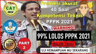 Bocoran 40 Soal PPPK 2021   Soal Dan Pembahasan Try Out PPPK Kompetensi Teknis Part 2