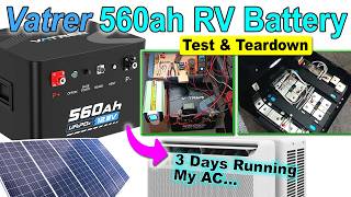 Vatrer 560Ah 12.8V LiFePO4 RV Battery — Technical Review & Teardown