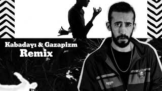 Gazapizm & Kabadayı Remix Zanı Resimi