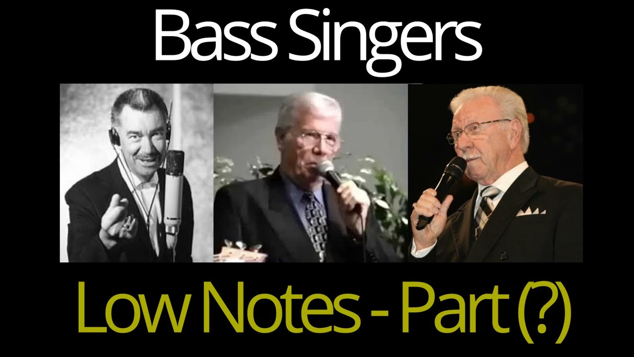 Bass Singers - Low Notes (Idk which part, part 2)