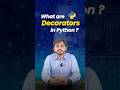 Decoratores in Python | Interview Question | #education #cloudupskill #python #shorts  #placement