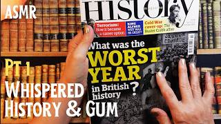 ASMR | The Worst Year For British History? Gum Chewing & Whispered Browse & Read History Mag - Pt 1 screenshot 5