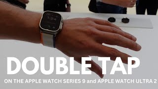 Testing the new Double Tap feature on Apple Watch