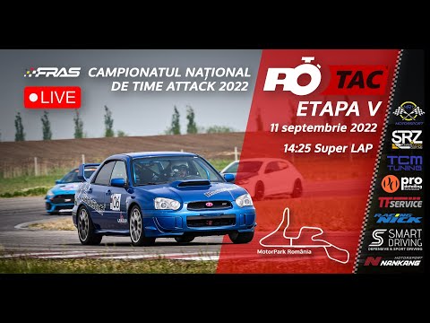 CN TIME ATTACK ROTAC 2022 - ETAPA 5 | MOTORPARK ROMANIA - SUPERLAP