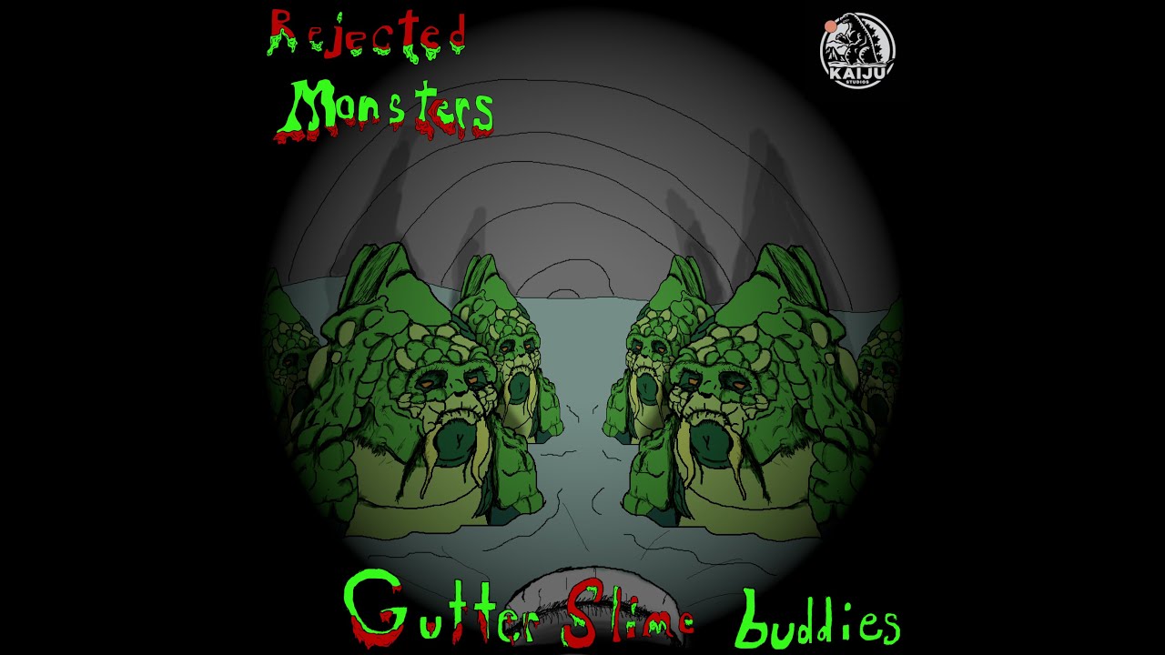 Gutter Slime Buddies - Rejected Monsters