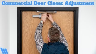 How To Adjust a Commercial Door Closer by Mitchell Acoustical 642,016 views 5 years ago 2 minutes, 52 seconds