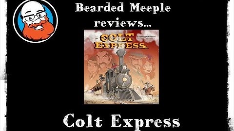 Colt Express : Game Review