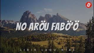 Lirik Lagu Nias, No Aröu Fabö'ö by Anis Gea