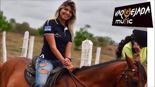 Respeita As Vaqueiras- Wiliane Rodrigues Vaquejada Música