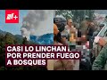 Pobladores golpean a hombre acusado de provocar incendio forestal - N+