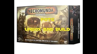 POTG UNBOXING NECROMUNDA ASH WASTES