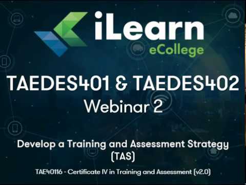 Webinar 2 Develop a Training and Assessment Strategy TAS