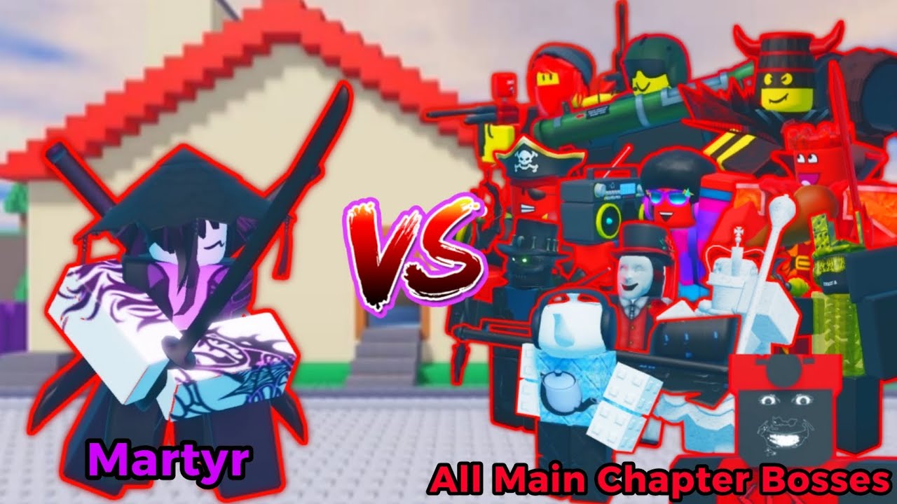 Martyr VS All Main Chapter Bosses | The Battle Bricks