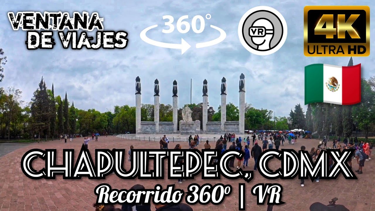 Recorrido VR 360° | Al Castillo de Chapultepec | CDMX 🇲🇽 Caminata Inmersiva con Sonidos Reales