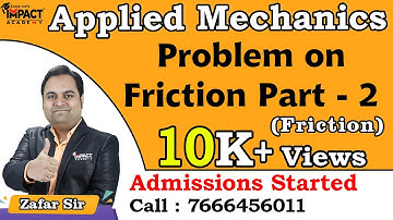 Problem on Friction Part - 2 | Friction I Applied Mechanics | Engineering #engineering #2026 #gate