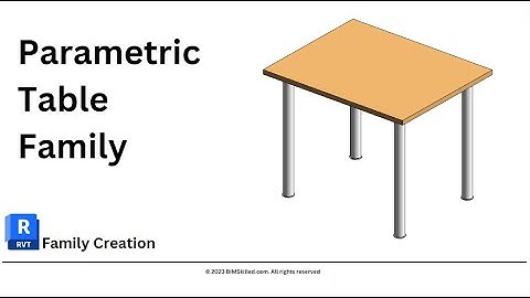 Unlocking Parametric Table Family Creation in Revit | Revit Tutorial