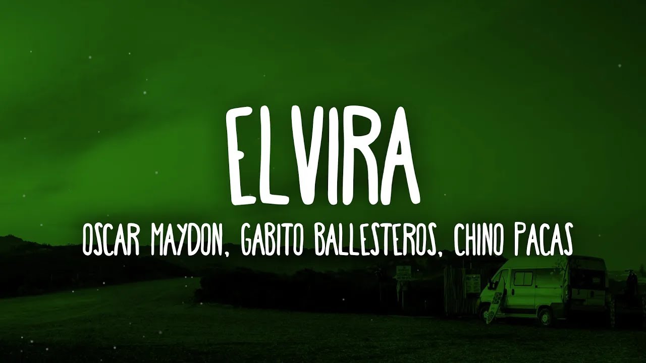 Elvira (Letra/Lyrics) YouTube
