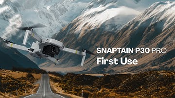 SNAPTAIN P30 PRO Drone First Use | Unboxing & First Flight
