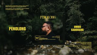 PENOLONG - UMBU KABORANG ( Lyric video)