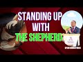 🔥HOW TO STAND UP WITH THE SHEPHERD - Part 1|| CFAR Ministries - The Encounter Service.