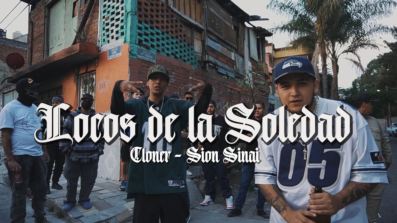 Cloner Ft Sion Sinai - Locos de la soledad // Vídeo Oficial //