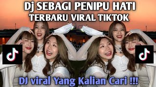 Download lagu DJ SEBAGAI PENIPU HATI KAU TELAH GAGAL VIRAL TIKTOK TERBARU 2023 YANG KALIAN CARI CARI !!