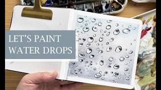Let's paint Water drops on a window