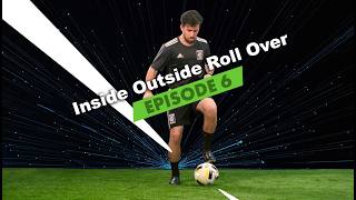 Episode 6 - Inside Outside Roll Over