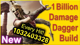 Assassins Creed Odyssey - New 1 Billion Damage Dagger Build - New Best Build of all Time for 2024!