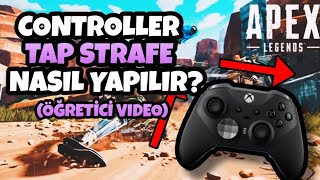 CONTROLLER'DA TAP STRAFE NASIL YAPILIR? | PC LAZIM | Apex Legends Türkçe