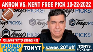 Akron vs. Kent 10/22/2022 Week 8 FREE College Football Picks on NCAAF Betting Tips for Today
