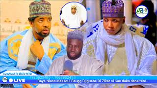 Baye Niass Massoul Beugg Djiguéne Di Zikar Si Kao Dako Dane Téré..