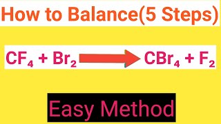Cf4Br2Cbr4F2 Balanced Equationcarbon Tetrafluoridebrominecarbon Tetrabromidefluorine Balance