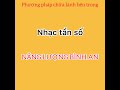 Nhạc tần số Năng lượng bình an