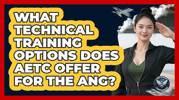 What Technical Training Options Does AETC Offer For The ANG? - Air Guard Commanders