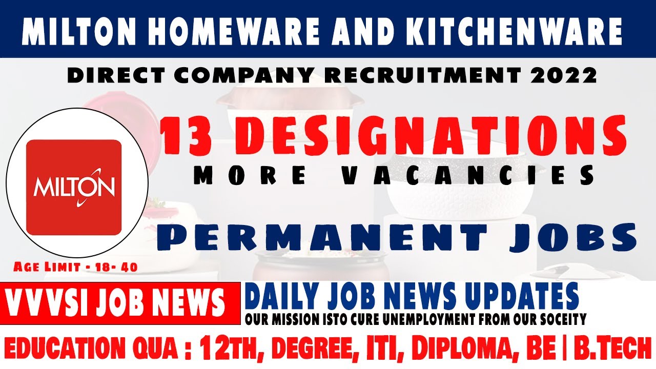 Jobs Tamil Jobs In Tamil MILTON HOUSEWARES PRIVATE LIMITED JOB