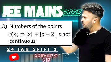 JEE MAIN PYQ 2025 ( 24 Jan   - shift 2 ) Limits and continuity  PYQ 2025 #maths  Class12  #jee2026
