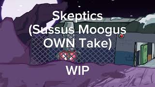 sussus moogus own take wip