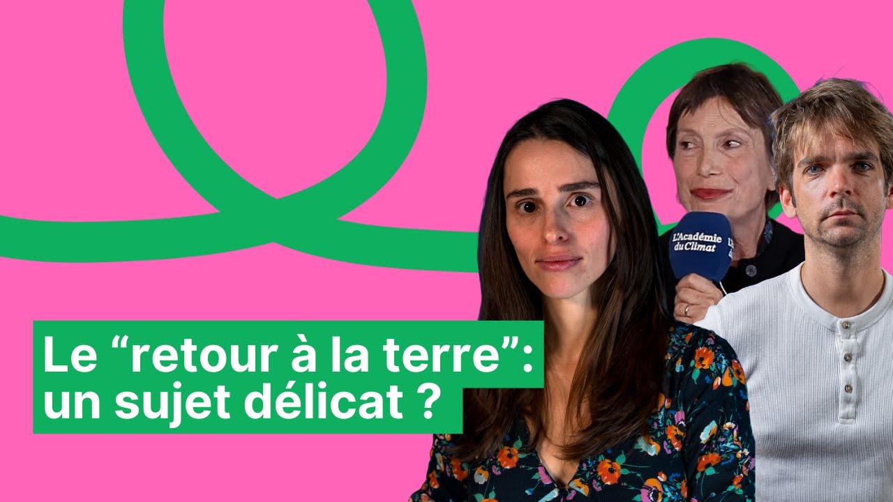 Le “retour à la terre” entre luttes locales et tendances réactionnaires.