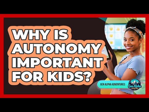 What Is Autonomy In Early Childhood