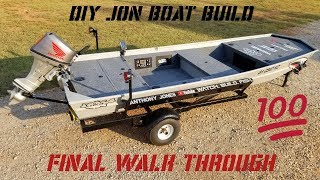 DIY Jon Boat Build FINAL WALK THROUGH (Top Gun Jon Boat)