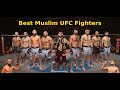 The Best Muslim Fighters in UFC History #mma