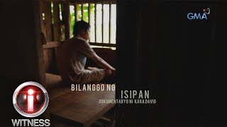 I-Witness: 'Bilanggo ng Isipan,' dokumentaryo ni Kara David (full episode)