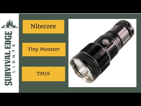 Nitecore TM15 Tiny Monster Flashlight Review