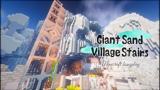 Minecraft hardcore longplay Giant SandVillage Stairs⛅【4K】No commentary