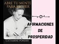 AFIRMACIONES DE PROSPERIDAD - CATHERINE PONDER