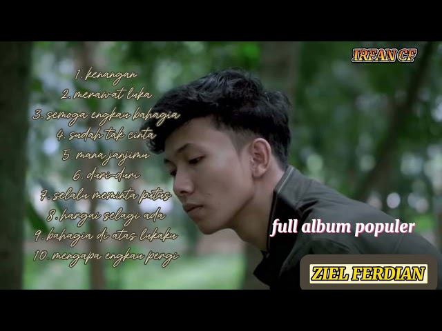 ZIELL FERDIAN_FULL ALBUM POPULER(AUDIO MP3) class=