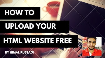 How to upload your Basic Html website on Internet | Free domain name | Tutorial