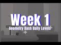 Week 1 (GD Daily Levels)