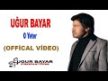 Uur bayar  o yeter official music audio